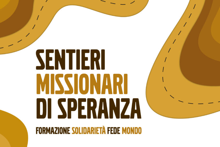 Sentieri Missionari di Speranza